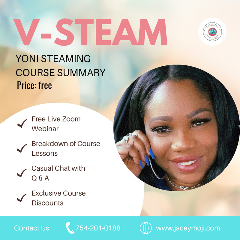 Yoni Steaming Course Summary